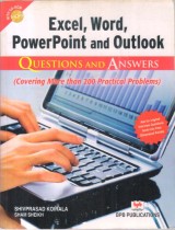 EXCEL, WORD, POWERPOINT AND OUTLOOK