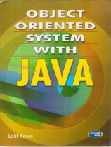 OBJECT ORIENTED SYSTEM WITH JAVA