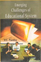 EMERGING CHALLENGES OF EDUCATIONAL SYSTEM