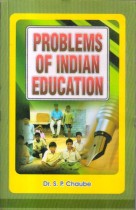 PROBLEMS OF INDIAN EDUCATION
