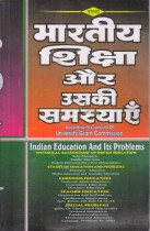 INDIAN EDUCATION AND IT'S PROBLEMS