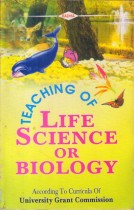TEACHING OF LIFE SCIENCE OR BIOLOGY