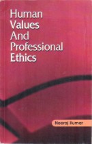 HUMAN VALUES AND PROFESSIONAL ETHICS